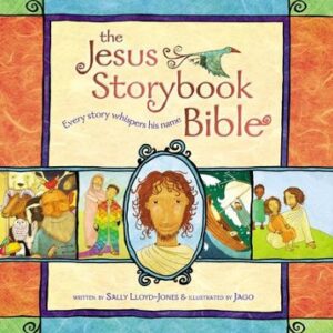 The Jesus Storybook Bible - Sally Lloyd-Jones